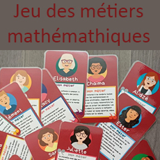 Présentation des métiers liés aux mathématiques aux scolaires Présentation des métiers liés aux mathématiques aux scolaires